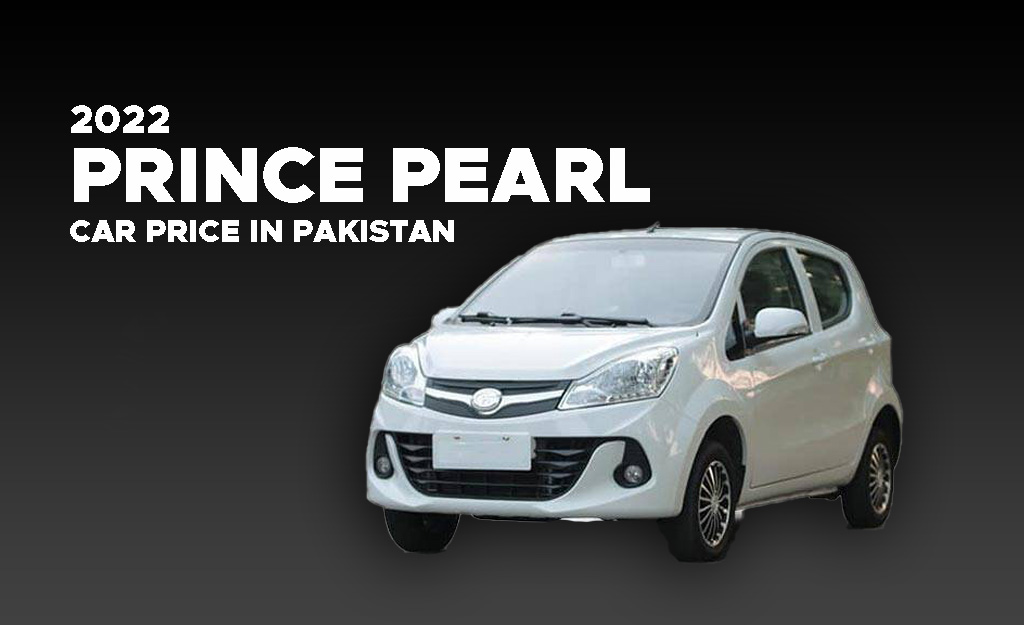 Prince pearl car price in Pakistan 2022 Specs, Features